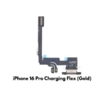 iPhone 16 Pro Charging Port Dock Connector Flex Replacement (Gold) – UK Stock