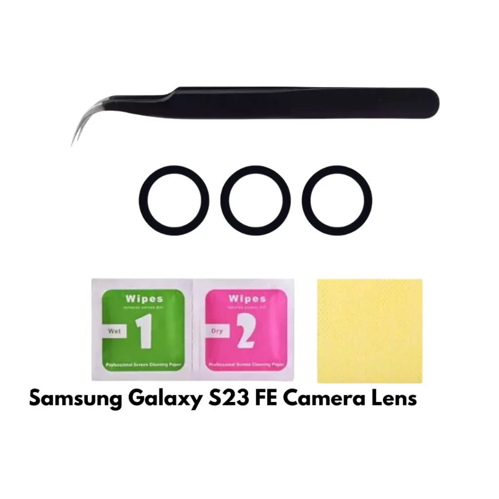 Samsung Galaxy S23 FE Rear Camera Lens Replacement + Tool Kit