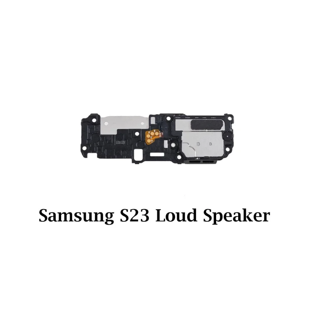 Samsung Galaxy S23 Loud Speaker Replacement Module – UK Seller