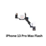 iPhone 13 Pro Max Flash Light Flex Cable Replacement – Premium Quality – UK Stock