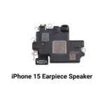 iPhone 15 Earpiece Speaker Replacement – Top Quality UK Stock