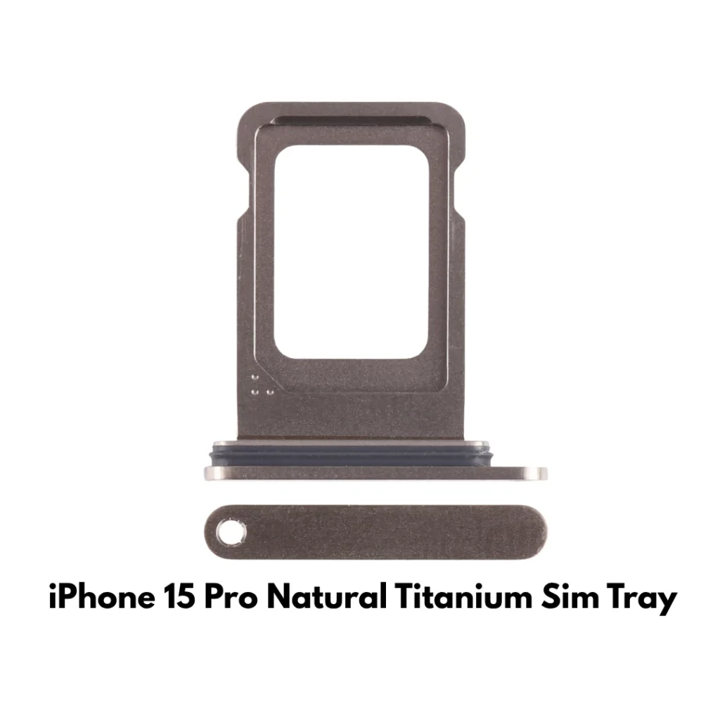 iPhone 15 Pro SIM Tray Replacement (Natural Titanium) – UK Stock