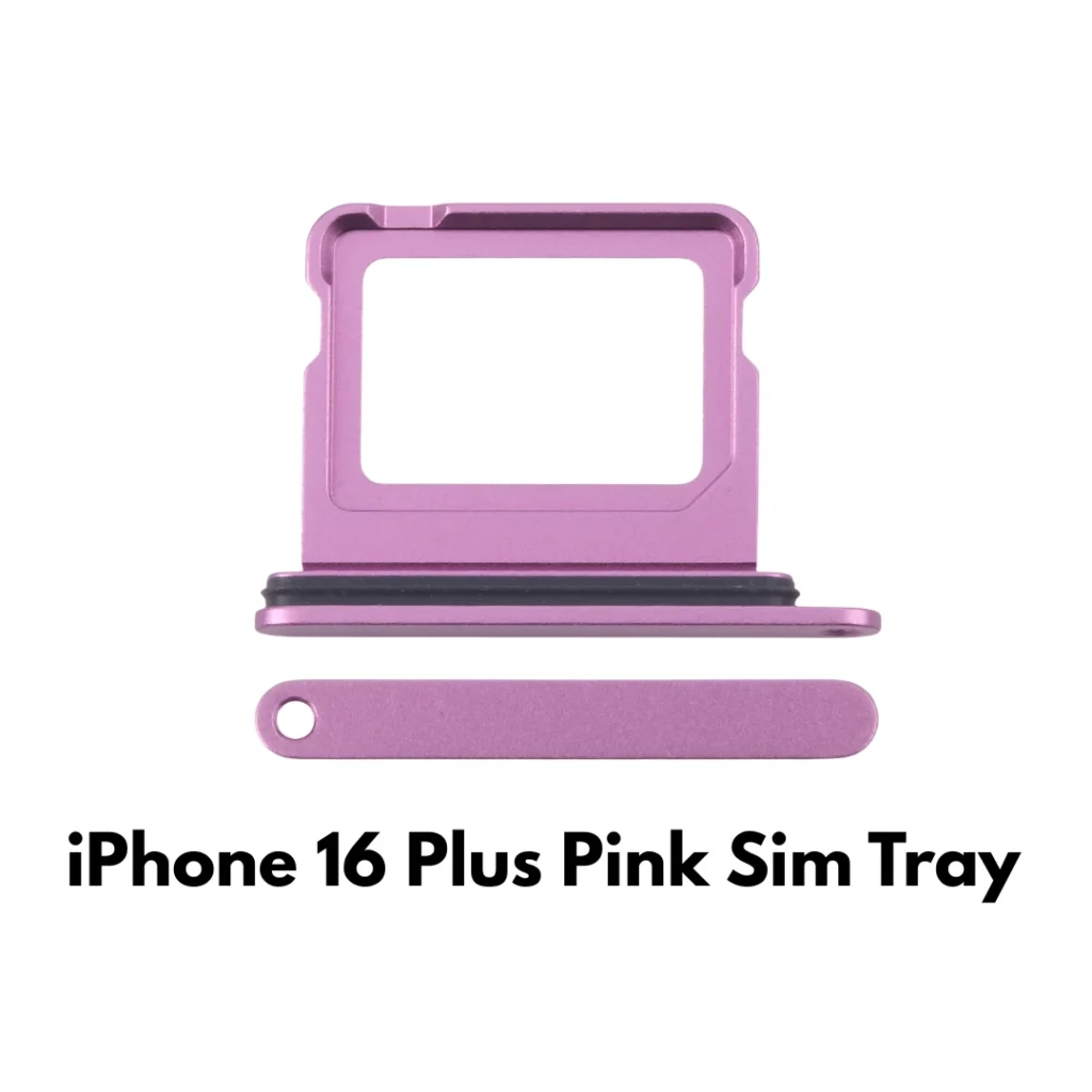 iPhone 16 Plus SIM Tray Replacement (Pink) – UK Stock