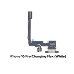 iPhone 16 Pro Charging Port Dock Connector Flex Replacement (White) – UK Stock