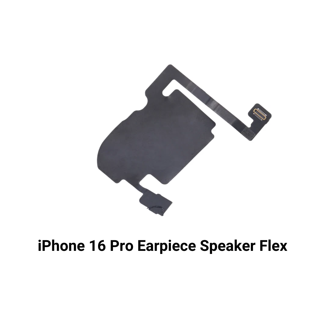 iPhone 16 Pro Earpiece Speaker Flex Replacement – Premium Quality | UK Seller iPhone 16 Pro Earpiece Speaker Flex Replacement – Premium Quality | UK Seller