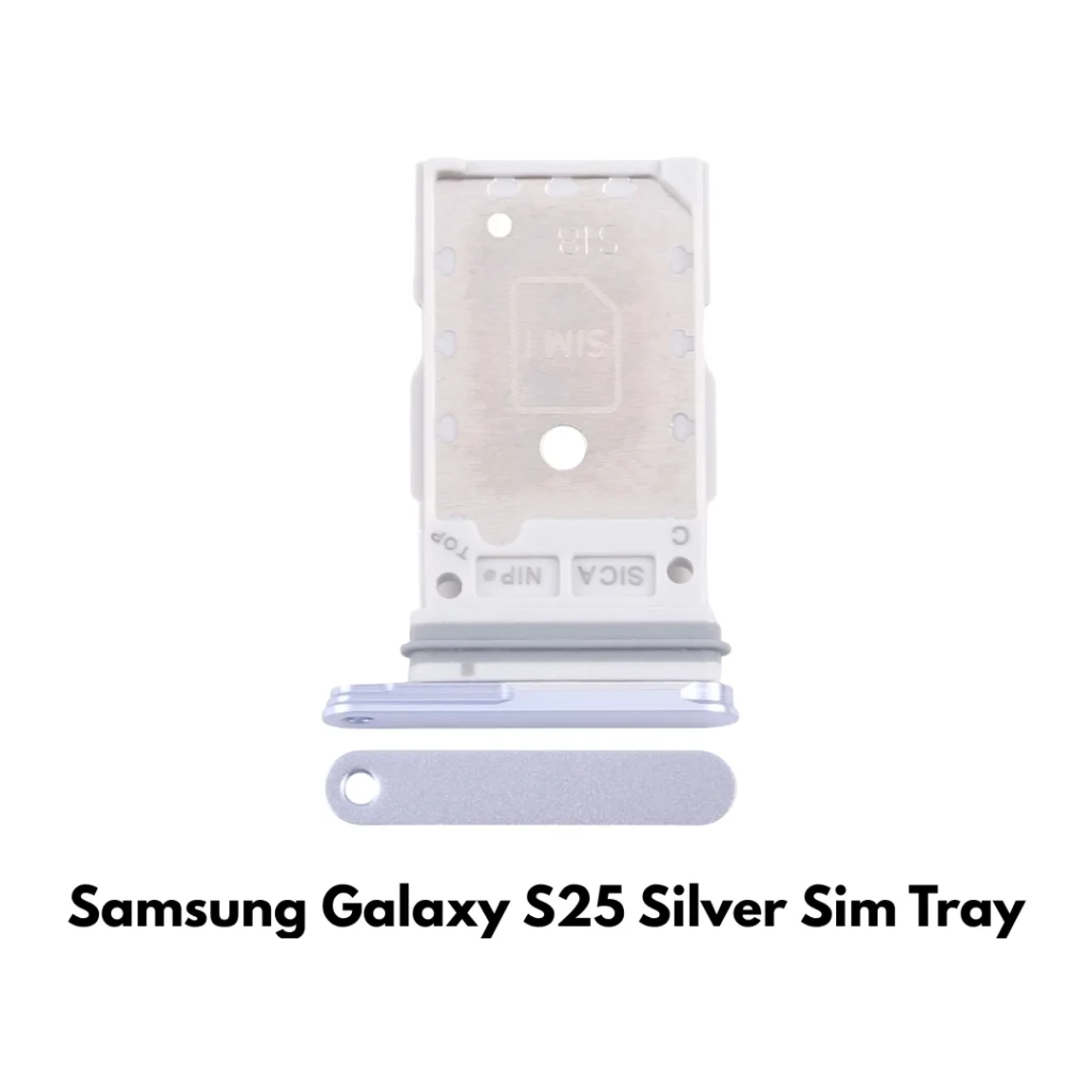 Samsung Galaxy S25 SIM Tray Holder Slot – Silver | UK Stock